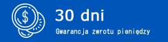 30-dniowa gwarancja zwrotu pieniędzy